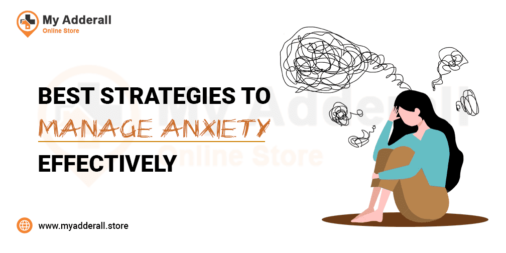 BEST-STRATEGIES-TO-MANAGE-ANXIETY-EFFECTIVELY